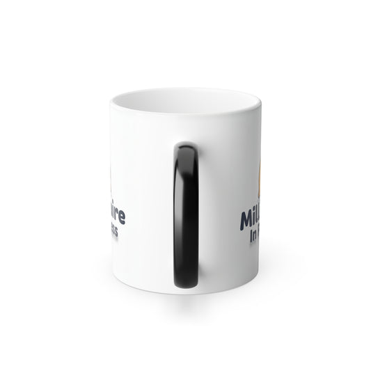 Color-Changing Mug — "Milliardaire In Progress" Funny Coffee Cup, 11 oz